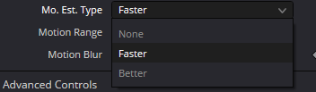 MotionBlur Mo. Est. Type в Resolve 21: None, Faster и Better — варианты одного dropdown