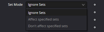 pSpawn — real Resolve Set Mode list: Ignore Sets, Affect specified sets and Don't affect specified sets